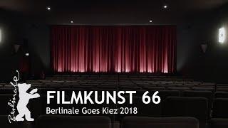 Berlinale Goes Kiez 2018 | filmkunst 66