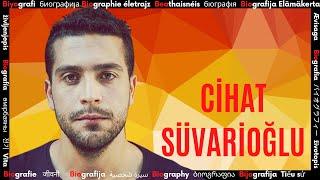 Who is Turkish Actor Cihat Süvarioğlu?  Biography of Famous Artist