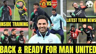  INSIDE TRAINING TODAY | Martinelli & Saka Back on Grass, TRAINS Ahead Of Man UTD Clash, Good News