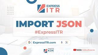  One-Click JSON Import: Head-wise Income of PY in #ExpressITR by  @KDKSoftwares  ​