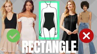 How to Dress a RECTANGLE Body Shape