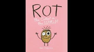 Rot, The Cutest in the World by Ben Clanton