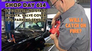 Classic and Luxury Cars: Corvair no start, Sonata Valve Cover, DTS Parking sensor, Shop DAY 614