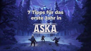 7 Tipps für das erste Jahr in ASKA | Wie überlebt man den ersten Winter? | blank0vic