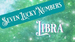  SEVEN LUCKY NUMBERS - LIBRA (TIMELESS)