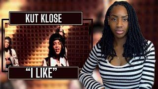 First Time Hearing Kut Klose - I Like | REACTION 