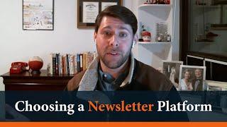 Choosing the Best Platform for Your Newsletter - Dan Oshinsky