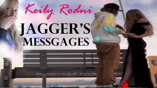 Kiely Rodni Messages From Jagger Westfall