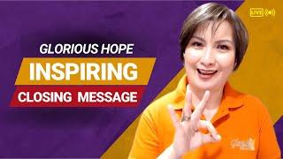Closing Message| Best Motivational Speaker TONI MIRANDA | 2022 GloriousHope Thanksgiving Celebration