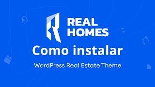 Como Instalar o Tema RealHomes WordPress