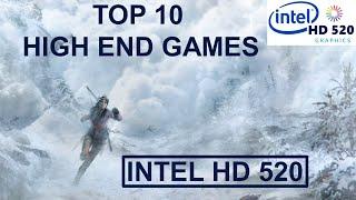 TOP 10 High End Games for the Intel HD 520
