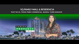 Zameen Property Tours - SQ Family Residencia Mall & Apartment For Sale Bahria Town Karachi