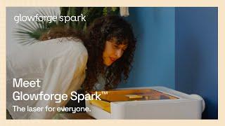 Meet Glowforge Spark — the laser for everyone.