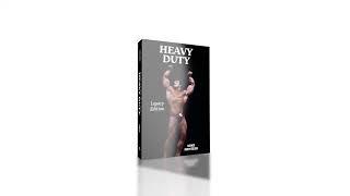 MIKE MENTZER: NEW BOOK! THE HEAVY DUTY™ LEGACY EDITION #mikementzer    #bodybuilding   #newrelease