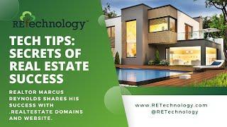 Tech Tips: Secrets of Real Estate Success - Marcus increased organic website traffic by over 600%