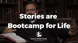 Stories are a Bootcamp for Life (Old Western Culture)