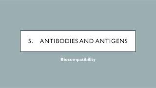 Biocompatibility - Ch. 5 - Antibodies and Antigens