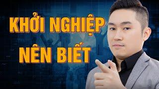 Bài học đắt giá cho người kinh doanh khởi nghiệp nên biết | Nguyễn Tất Kiểm