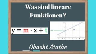 Was sind lineare FUNKTIONEN? (Definition) - Steigung und y-Achsenabschnitt | ObachtMathe