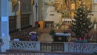 Live Stadtpfarrkirche Braunau - 2024-12-22