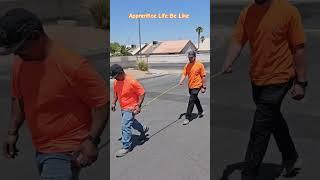 Apprentice Life Be Like #construction #bluecollar #reels #shorts #tiktok #viralvideo #funny