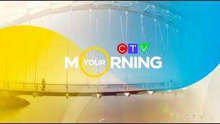 Your Morning | CTV | New Open | 2021