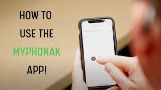 How to Use the My Phonak App