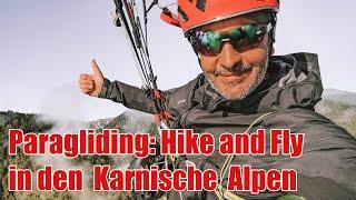 Paragliding: Hike and Fly in den Karnischen Alpen / Carinthia / Austria