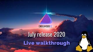 EndeavourOS - 2020.07 - 1st anniversary walkthrough