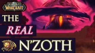 The REAL N'Zoth of Classic WoW