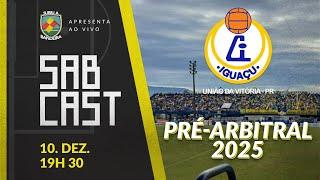 PRÉ ARBITRAL DA SEGUNDONA 2025 E INFORMAÇÕES DO IGUAÇU | #23 Bandeirada