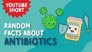 Random Facts About Antibiotics #shorts #nursingnotes #nursing 