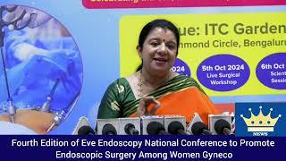 Fourth Annual Eve Endoscopy National Conference: Empowering Women in Gynecological Surgery