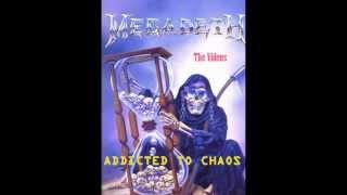 Megadeth - Addicted to Chaos