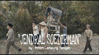 Film Perjuangan "Jendral Sudirman"_Film pendek