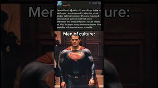 Men of culture #meme #viralvideo #trending #funnymemes #superman