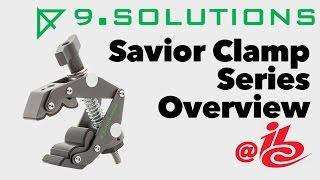 IBC 2016 // Savior Clamp Series Overview // 9.Solutions