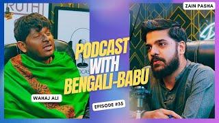 PODCAST WITH BANGALI BHAI | PODCAST #35 | PAKISTAN LOVE BANGLADESH | PASHA SHOW | FUNNY PODCAST