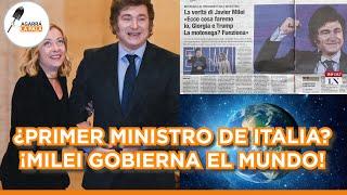 EN ITALIA LO AMAN A MILEI, LO IMITAN Y FILTRAN UN TREMENDO BOMBAZO: "PUEDE SER PRIMER MINISTRO"