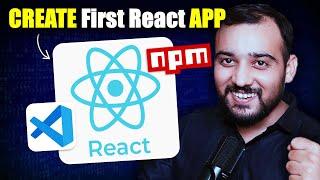 CREATE Your First React App in 5 Minutes with npm & npx 