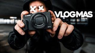 Canon G7X III  - VLOGMAS | Day 11