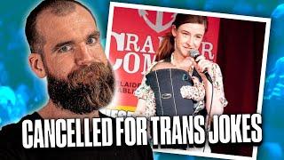 Cancelled For Trans Jokes