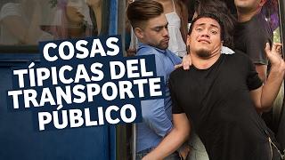 Cosas Típicas Del Transporte Público