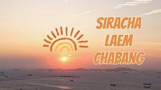 Sriracha Laem Chabang Thailand: Walking Tour and Drone