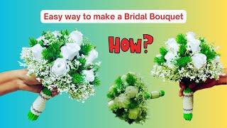 Diy bridal bouquet | how to make | making wedding bouquet 2021 | flower bouquet making