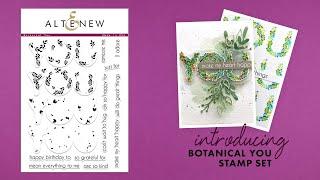 Altenew Stamps Intro - Botanical You