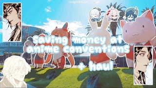 10 Ways to Save Money at Conventions | tips + aesthetic haul !!