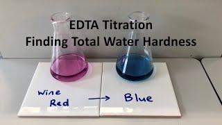 Total Water Hardness using EDTA Titration