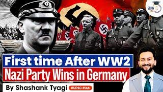 Nazi Party Secures Victory in Germany for the First Time Since WWII | PSIR | UPSC CSE