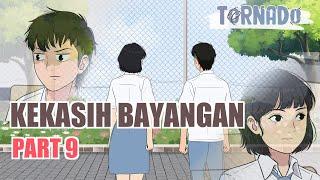 KEKASIH BAYANGAN PART 9 - ANIMASI SEKOLAH